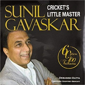 Sunil Gavaskar: Cricket's Little Master