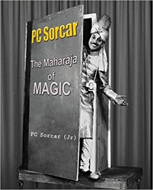 PC Sorcar: The Maharaja of Magic