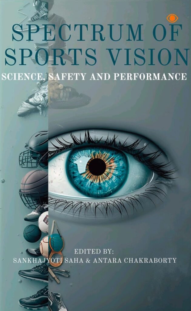 Spectrum Of Sports Vision: Science, Safety And Performance